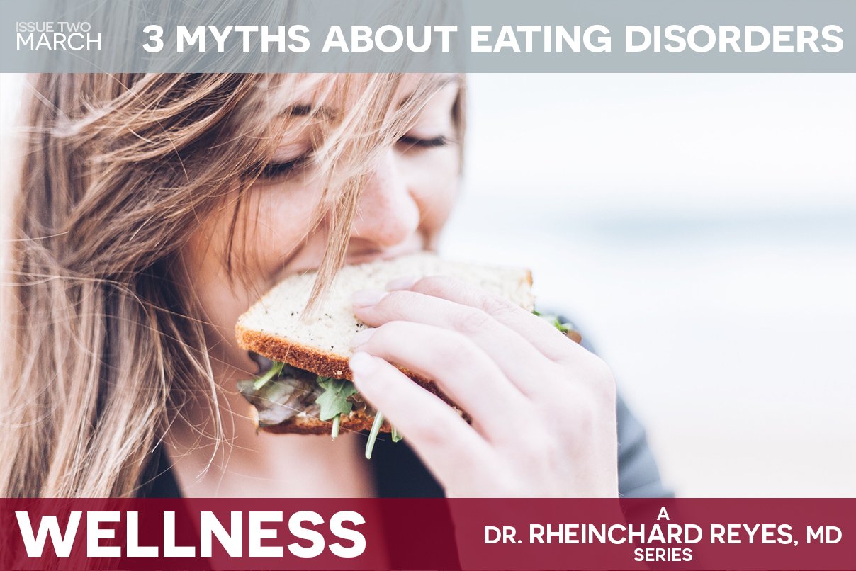 March Myths About Eating Disorders Dr Rheinchard Reyes MDPA